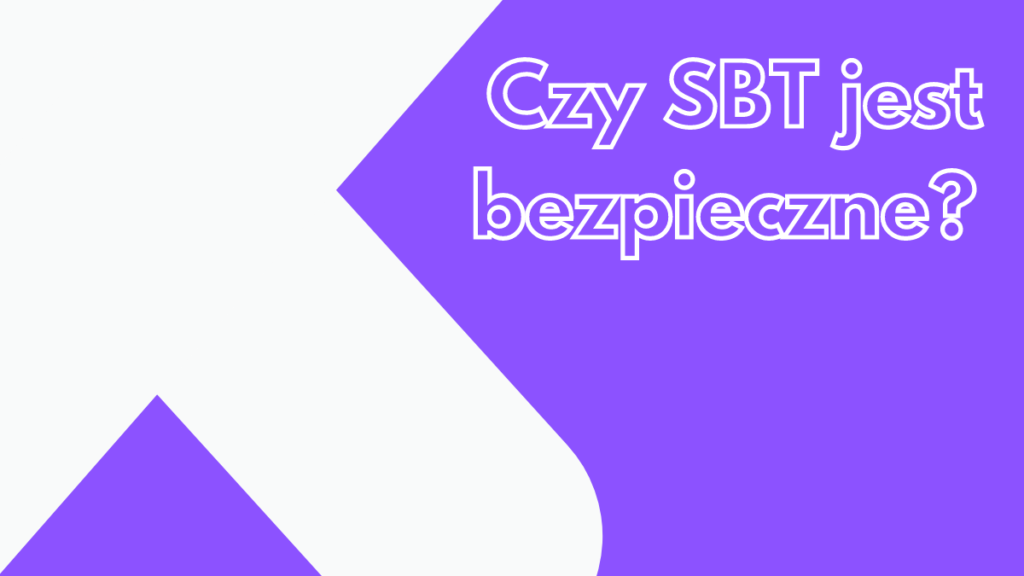 SBT bezpieczeństwo