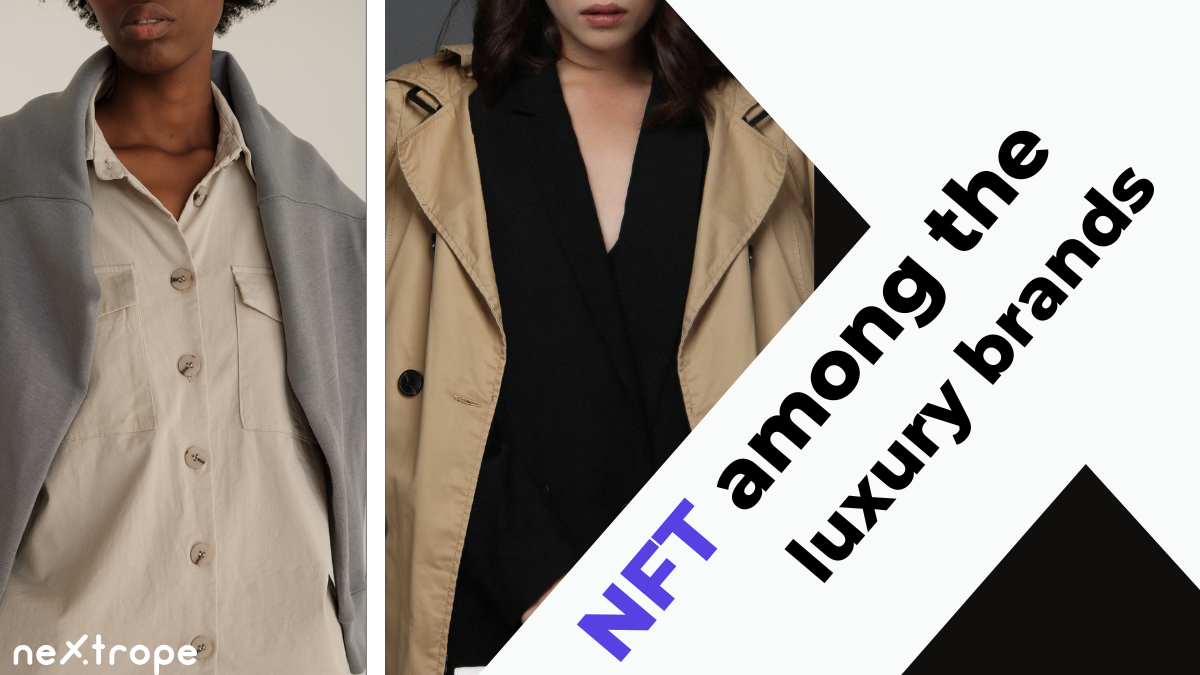 How can NFT change the world of luxury brands?