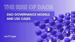 DAO Governance models and use cases