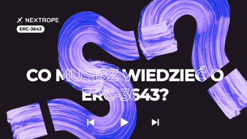 Co musisz wiedzieć o ERC-3643?